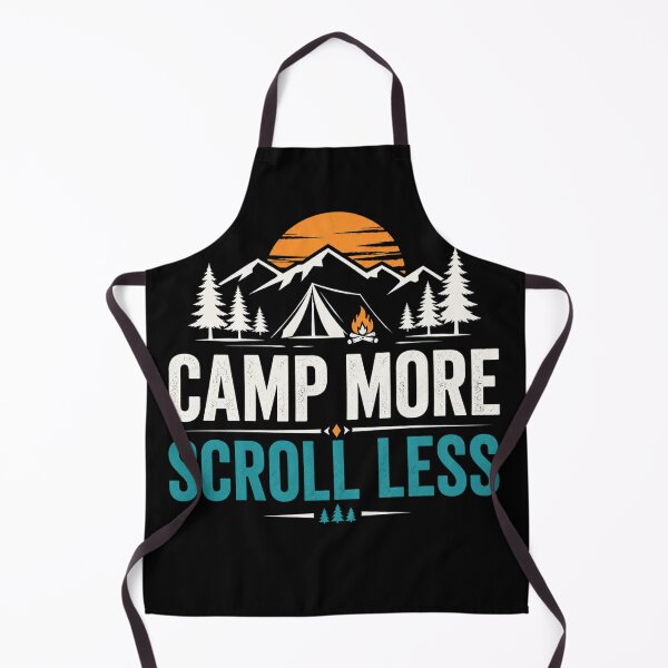 Item preview, Camp More Scroll Less Camping Design designed and sold by EverclearDesign.