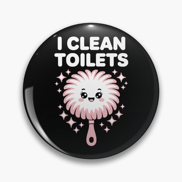 Item preview, I CLEAN TOILETS designed and sold by jkrphoto.