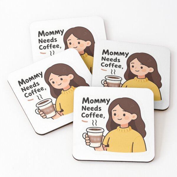 Item preview, Mommy Needs Coffee Cute Graphic Design designed and sold by CreativeADB7.