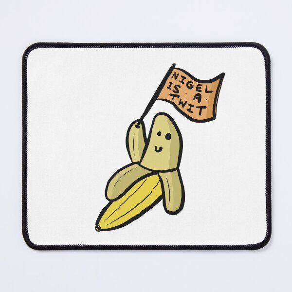 Item preview, Nigel is a twit (Farage) banana designed and sold by SombreroDoodles.