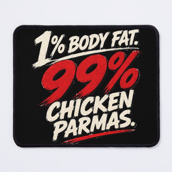 Item preview, 1% Body Fat 99% Chicken Parmas Funny Gym Shirt designed and sold by EverclearDesign.
