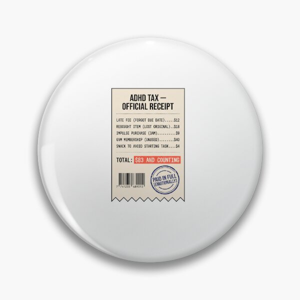 Item preview, ADHD Tax Official Receipt Humor Gift: Eighty Three And Counting designed and sold by Osmose-Studio ⭐⭐⭐⭐⭐.