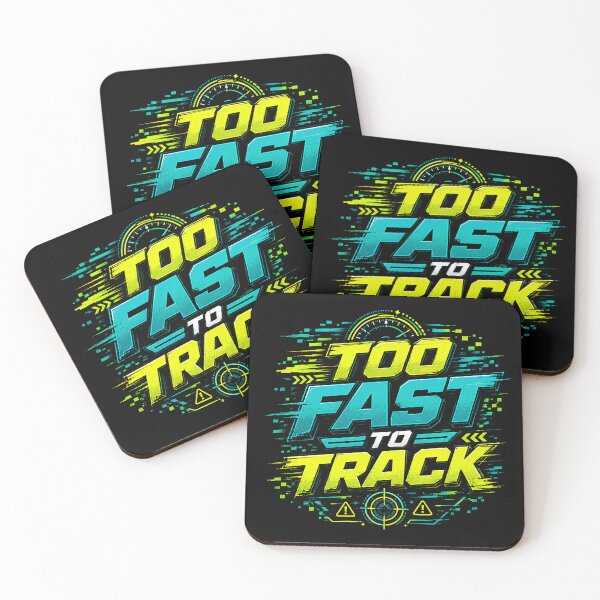 Item preview, Too Fast To Track designed and sold by M.Store.