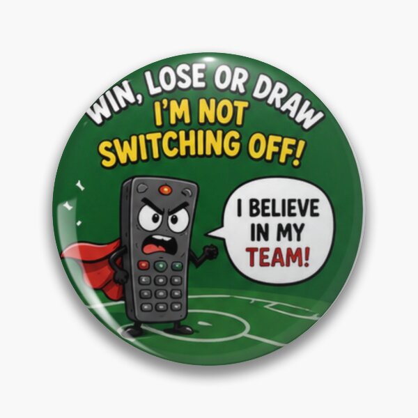 Item preview, Win Lose or Draw I'm Not Switching Off Funny Soccer Sticker | TV Remote Football Fan Decal | World Cup Gift designed and sold by peelvibe1.