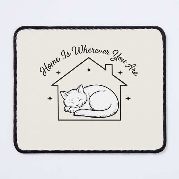 Item preview, Home Is Wherever You Are Sleeping Cat designed and sold by Safe Haven Pets.