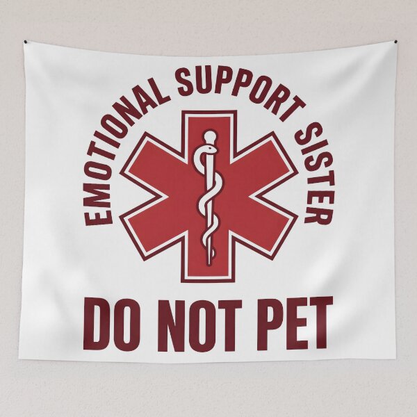 Item preview, Emotional Support Sister Do Not Pet Funny EMT Nurse Medical T-Shirt designed and sold by StickerNestYou.