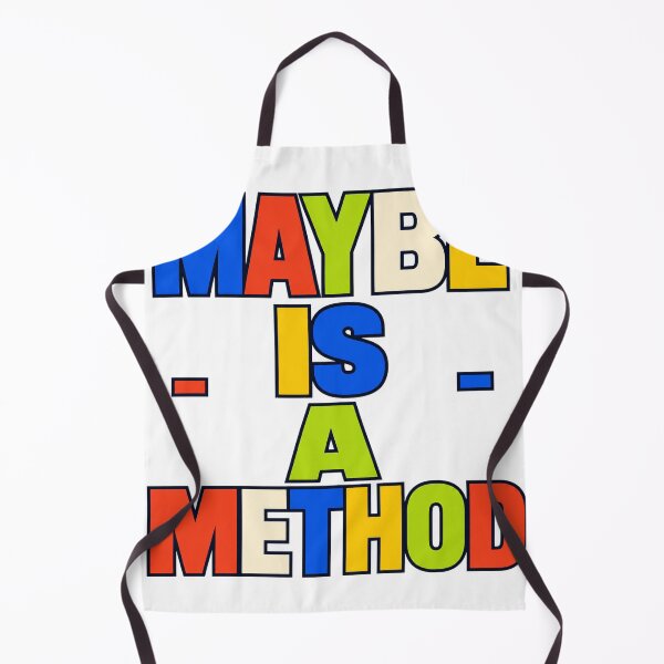 Item preview, Maybe Is A Method designed and sold by aihrgdesign.