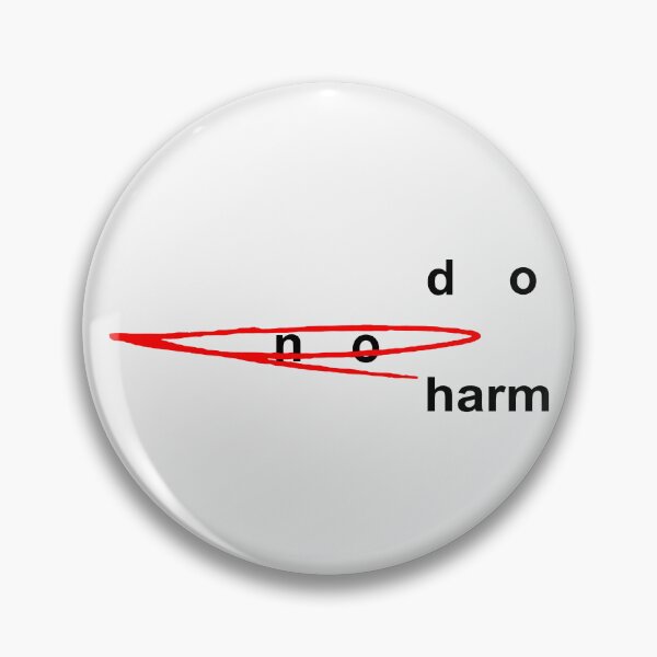 Item preview, Do No Harm;  designed and sold by StickerApe.