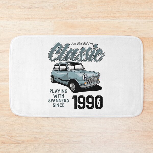 Item preview, I'm Not Old I'm Classic Car Vintage Born In 1990 designed and sold by JRRTs.