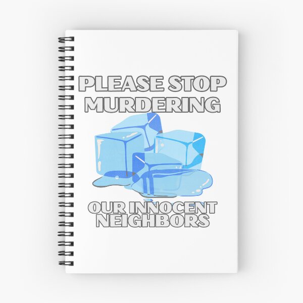 Item preview, Please Stop Murdering Our Innocent Neighbors designed and sold by darametzgerart.