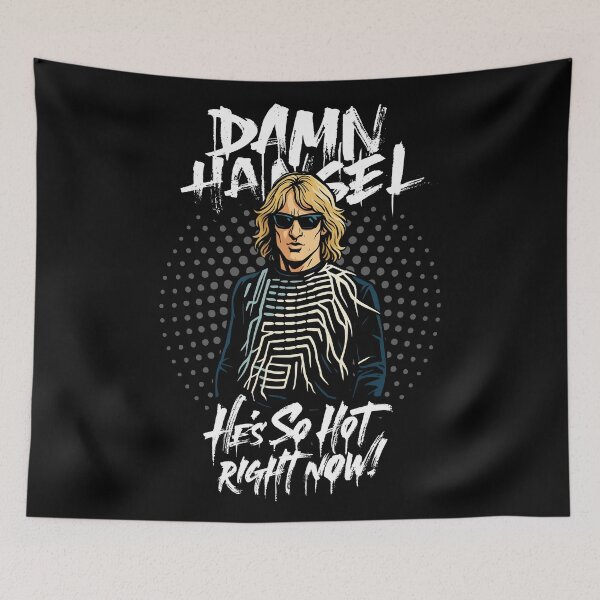 Item preview, Damn Hansel, He's SO Hot Right Now! / Zoolander Meme designed and sold by DarrenAshenOne.