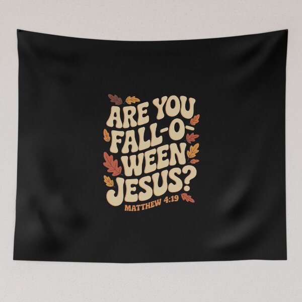 Item preview, ARE YOU FALL‑O‑WEEN JESUS? MATTHEW 4:19 designed and sold by jkrphoto.