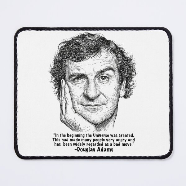 Item preview, Douglas Adams - Bad Move Quote designed and sold by Deviant Logic Design.