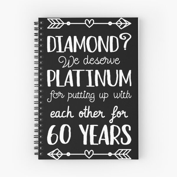 Item preview, 60Th Wedding Anniversary Ii - Diamond We Deserve Platinum designed and sold by Bauhbdj.