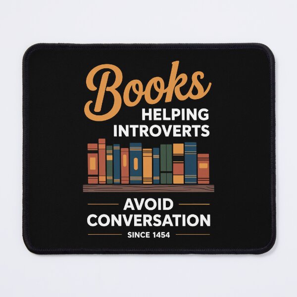 Item preview, Books – Helping Introverts Avoid Conversation Since 1454 designed and sold by jkrphoto.