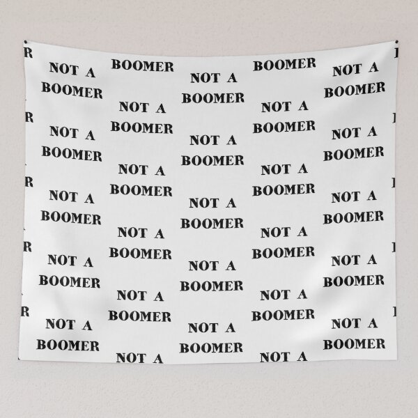 Item preview, Not a boomer designed and sold by PariSeine.