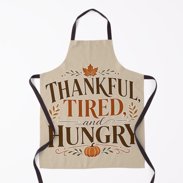 Item preview, Thankful, Tired, and Hungry – Funny Thanksgiving Typography Design designed and sold by TheStephanieRome.