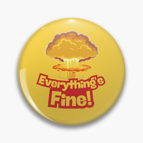 Item preview, Everything's Fine! cartoon aesthetic dark humor atomic bomb designed and sold by InanimateArt.