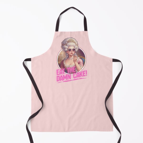 Item preview, Marie Antoinette Eat The Damn Cake Funny Sassy Historical Meme designed and sold by RahniNM.