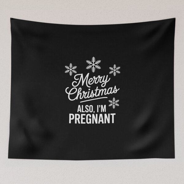 Item preview, Merry Christmas — ALSO, I'M PREGNANT, designed and sold by jkrphoto.