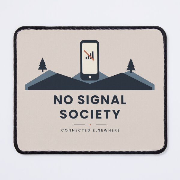 Item preview, No Signal Society Outdoor Adventure Club designed and sold by Lizavelle.