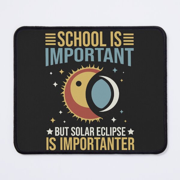 Item preview, School Is Important But Solar Eclipse Importanter - Solar Eclipse 2026 designed and sold by legendaryskins.