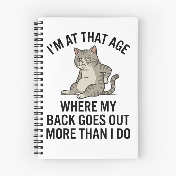 Item preview, Funny Cat Back Pain Quote | I'm At That Age Where My Back Goes Out More Than I Do | Grumpy Cat Gift designed and sold by designwiss.