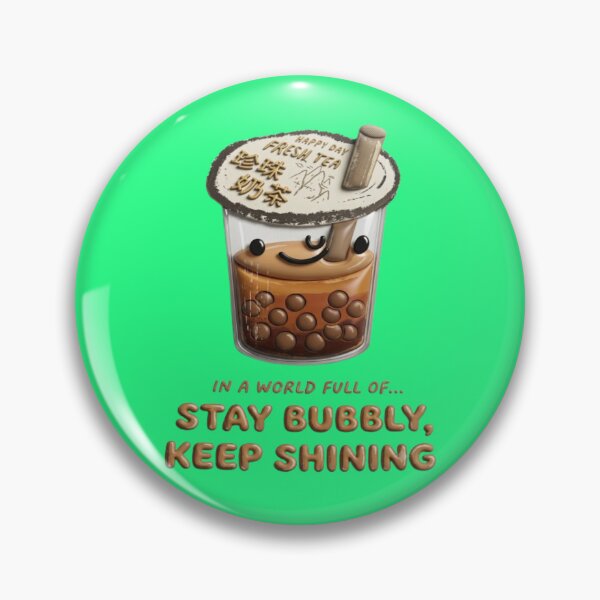 Item preview, Stay Bubbly Keep Shining Cute Bubble Tea Motivation Design designed and sold by My-Hoodies.