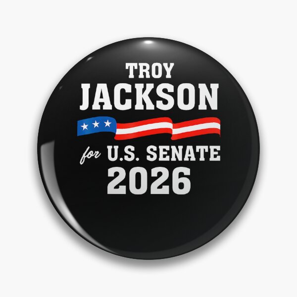 Item preview, TROY JACKSON FOR U.S. SENATE 2026 designed and sold by JamesCrArt.