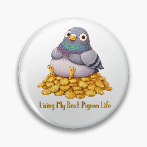 Item preview, Living My Best Pigeon Life | Funny Rich Pigeon Meme Design designed and sold by HelgaCraftery.