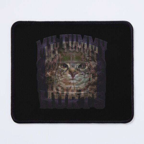 Item preview, My Tummy Hurts Soldier Cat Meme designed and sold by TypeRiotStudio.