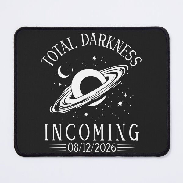 Item preview, Total Darkness Incoming Solar Eclipse 2026 designed and sold by legendaryskins.