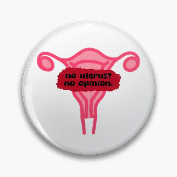 Item preview, No uterus? No opinion. designed and sold by RebelCatStudios(RCS).