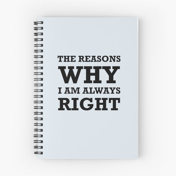 Item preview, The Reasons Why I Am Always Right designed and sold by Mascara Junkie Designs.