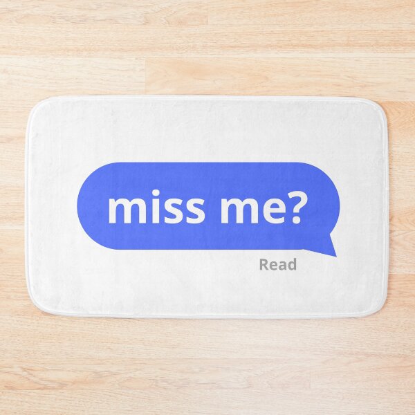 Item preview, miss me? left on read designed and sold by Johns-Cave.