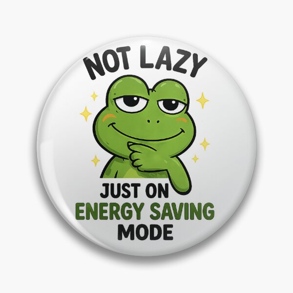 Item preview, Not Lazy Just on Energy Saving Mode Funny Frog Sticker | Cute Lazy Frog Meme Vinyl Decal designed and sold by Moanx Store.