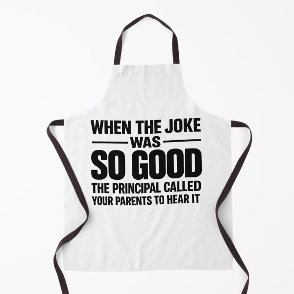 Item preview, When The Joke Was So Good The Principal Called Your Parents To Hear It Funny School Shirt designed and sold by Mavriboy.