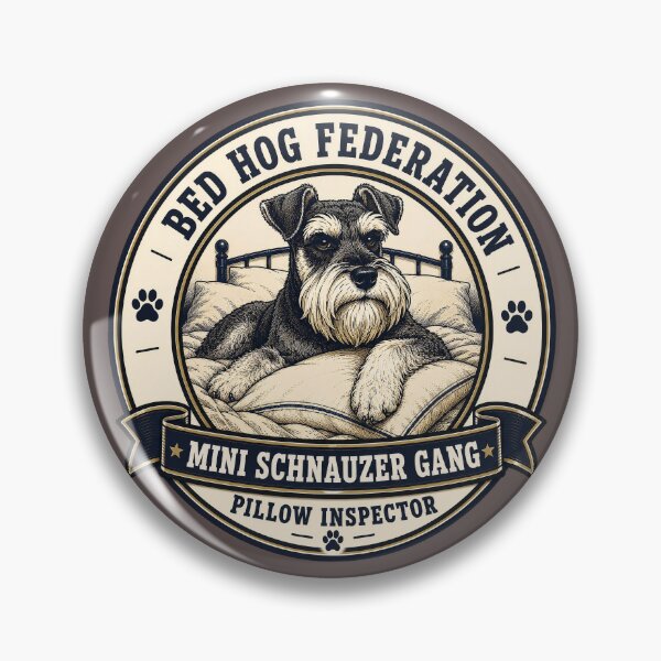 Item preview, Bed Hog Federation - Mini Schnauzer Gang - Pillow Inspector/Funny Schnauzer Dog Badge Logo  designed and sold by Halejo68.