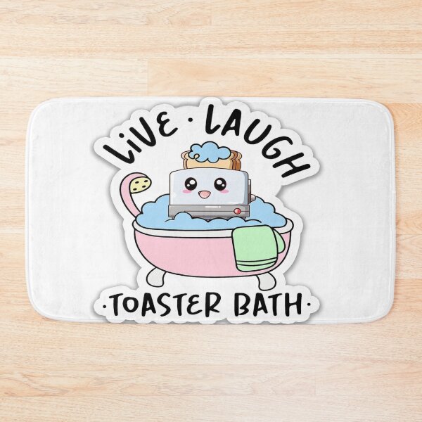 Item preview, Live laugh toaster bath designed and sold by ColesShopp.