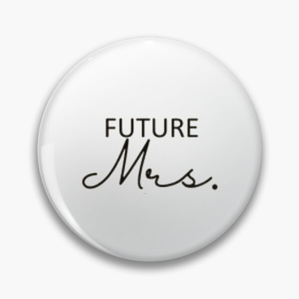 Item preview, Future Mrs designed and sold by Gbriel3.
