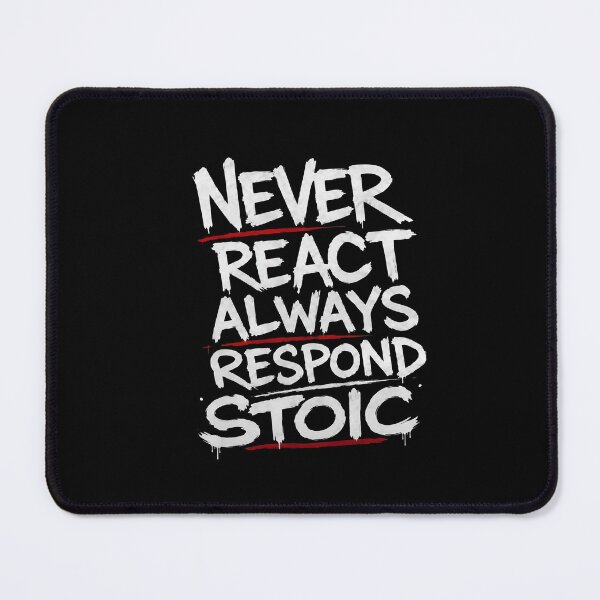 Item preview, Never React. Always Respond. designed and sold by CodeRonin®.