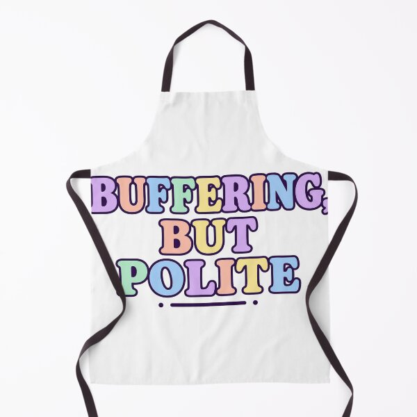 Item preview, Buffering But Polite Typography designed and sold by aihrgdesign.