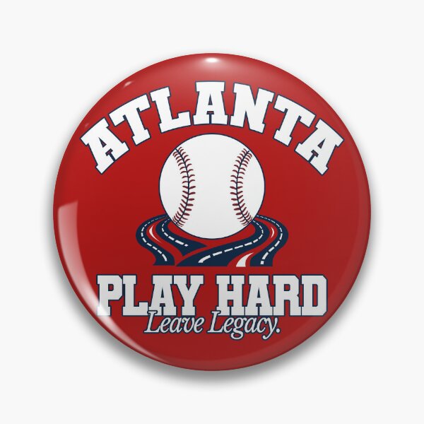Artikelvorschau, Atlanta Baseball Heritage – Gib alles. Hinterlasse ein Vermächtnis. entworfen und verkauft von MASMUS27.