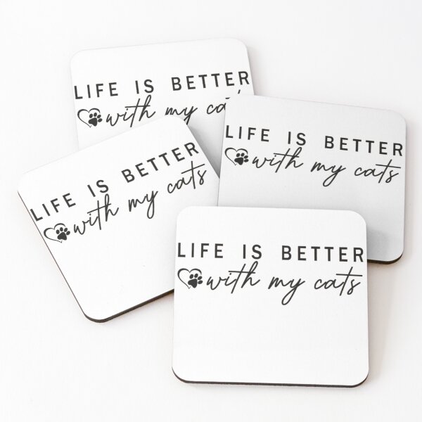 Item preview, Life is Better With My Cats designed and sold by Gbriel3.