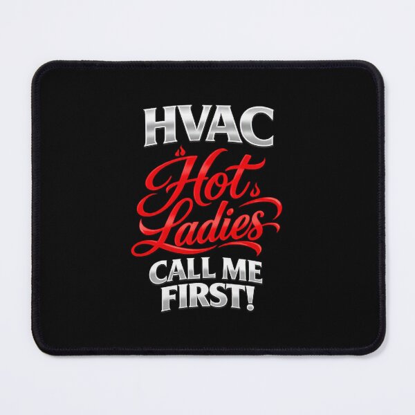 Item preview, HVAC Hot Ladies Technician Humor Design designed and sold by FrozenHeat97.