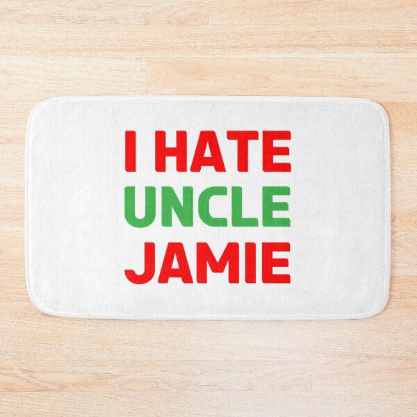 Item preview, I Hate Uncle Jamie - Actually I Love Him designed and sold by kopilochoa.