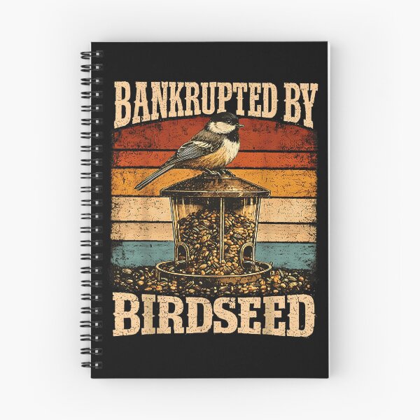 Item preview, Bankrupted By Birdseed Bird Watching Birder Humor designed and sold by Rahamkshop.