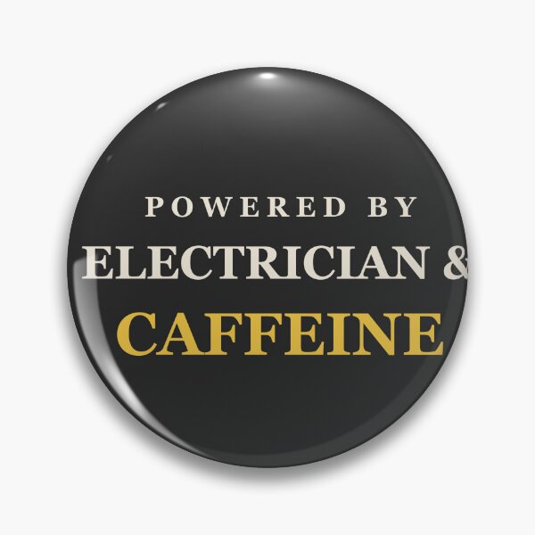 Item preview, Powered By Electrician & Caffeine - Electrician designed and sold by RetroThreadWorks.