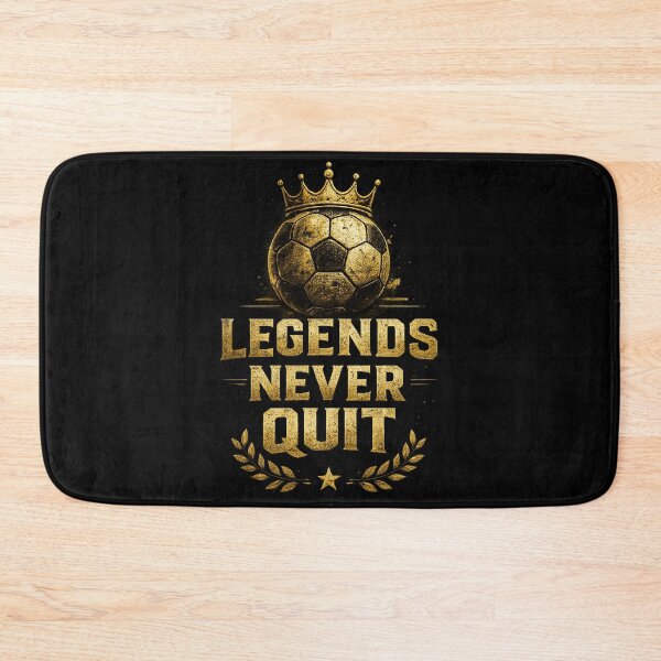 Item preview, Legends Never Quit Soccer Motivation designed and sold by LegendCourt.