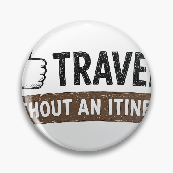 Item preview, I Like Traveling Without An Itinerary designed and sold by ali prints.